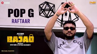 Pop G (Official Video) | Raftaar | Bajao | New Hindi Rap Song 2023 | Latest Hindi Songs 2023