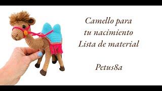 Como tejer camello para tu nacimiento 1a. parte, amigurumis by Petus, lista de material