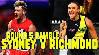 Round 5 Ramble - Sydney v Richmond