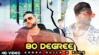 80 Degree (Official Video) Karan Aujla X King|Truskool|Latest Punjabi Songs 2021|BTFU Album 2021