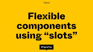 Building flexible components using the \