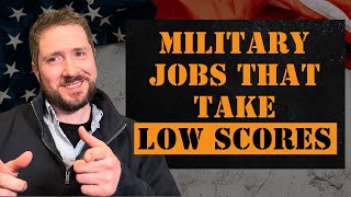 Easiest Military Jobs With a Low ASVAB Score (Army, Navy, Air Force, Marines)