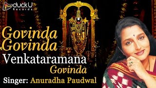 Govinda Govinda by Anuradha Paudwal | Name Chants of Lord Tirupati Balaji
