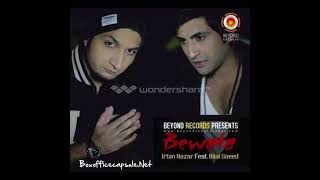 Song Bewafa - Bilal Saeed \u0026 Irfan Nazar (Audio)