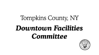 10/14/2021 Downtown Facilities Committee