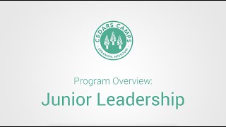 Program Overview: Junior Leadership