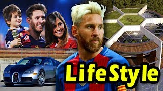 Lionel Messi Lifestyle 2018 || Lionel Messi Biography, House, Cars, Income, Lionel Messi Girlfriend