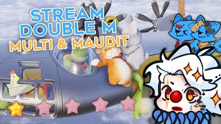 Le stream double M : Multi & Maudit !