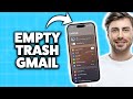 How To Empty Trash In Gmail On iPhone 2026 (Step-By-Step Tutorial)