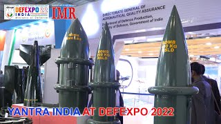 Yantra India at DEFEXPO 2022