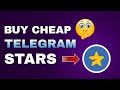 How To Buy Cheap Telegram Stars for Airdrop Tasks | NO KYC | NO LIMITATIONS