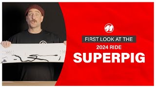 2024 RIDE SUPERPIG SNOWBOARD REVIEW