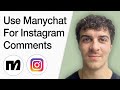 How To Use Manychat For Instagram Comments (Full 2025 Guide)