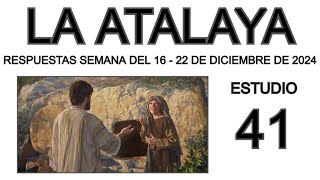 RESPUESTAS DE LA ATALAYA de esta semana