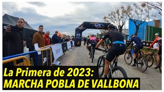 MARCHA BTT LA POBLA DE VALLBONA - CIRCUITO MTB VALENCIA 2023