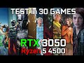 RTX 3050 + Ryzen 5 4500 - Test in 30 Games