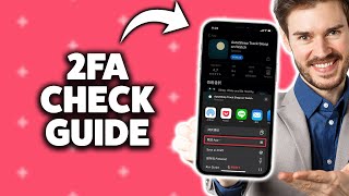 How To Check Two Factor Authentication On iPhone 2026 (Step-By-Step Tutorial)