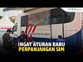 Masa Berlaku SIM Tak Lagi Berdasarkan Tanggal Lahir