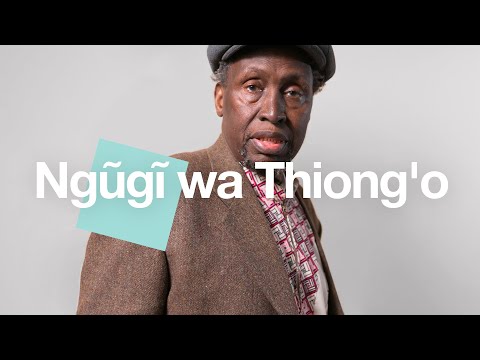 Ngũgĩ wa Thiong'o: “Europe and the West must also be decolonized”