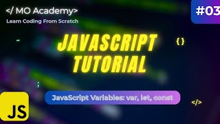 JavaScript Variables Explained | var vs let vs const (Beginner-Friendly Tutorial)