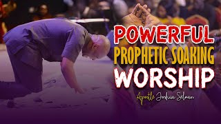 POWERFUL PROPHETIC SOAKING WORSHIP - Apostle Joshua Selman