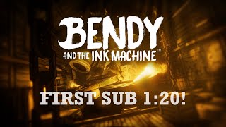 (Former World Record) Bendy and the Ink Machine Any% Speedrun in 1:19:51 (FIRST SUB 1:20!)