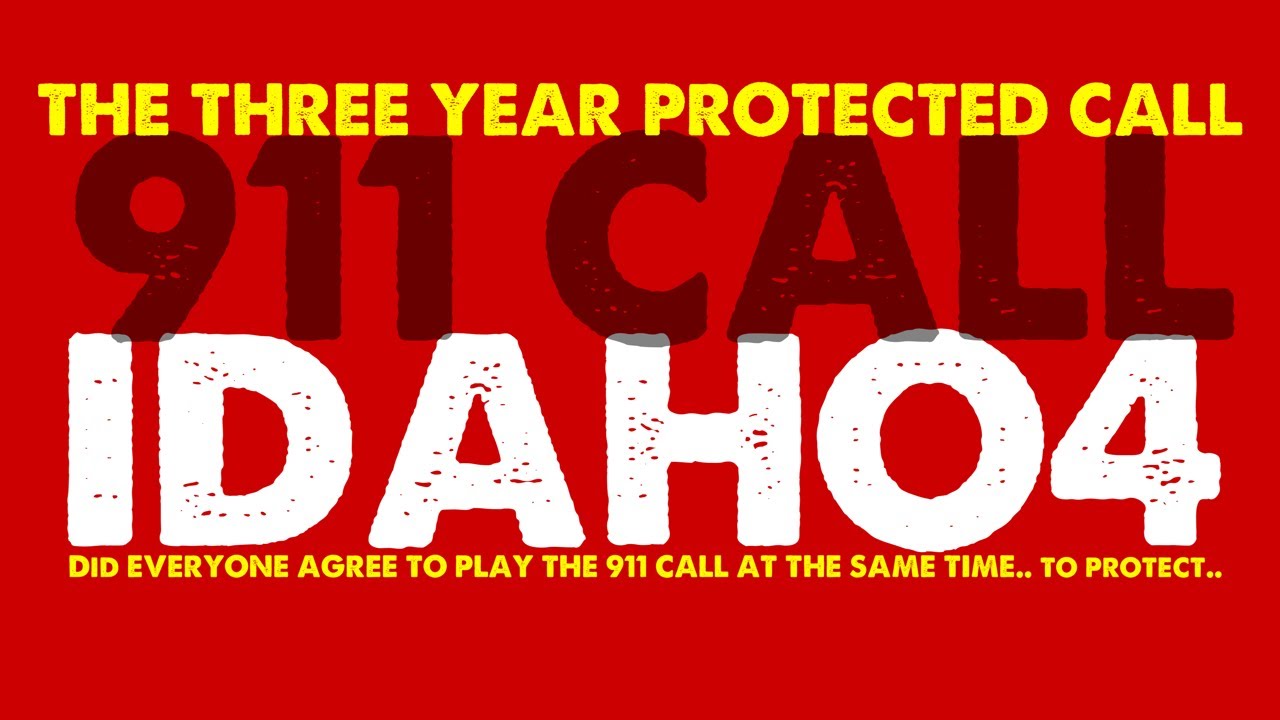 Idaho4 911 Call Enhanced Won T Play It Youtube