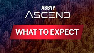 ABBYY Ascend 2025.1 – Where Innovation Meets Clarity (Teaser)