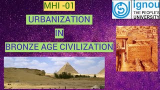 Urbanism In Bronze Age Civilization| IGNOU MHI1| MA HISTORY | #ignou