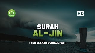 29 72 Surah Al Jin Abu Usamah Syamsul Hadi