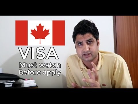 Canada Visa: Must Watch Before Applying Canada Visa Canada Visa: Must Watch Before Applying Canada Visa