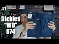 【DICKIES】日本企画のWD874をご紹介【ワークパンツ特集 Day1】