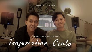 Terjemahan Cinta - Indra Sinaga (Behind The Scene Recording)