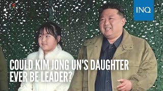 Could Kim Jong Un's daughter ever be leader?