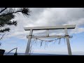 【road trip】館山の海～洲崎神社 tateyama sunosaki shrine