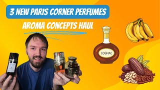 Aroma Concepts Perfume Haul 🥃 🍌