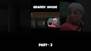 Granny House 🏠👵 Part - 3 || #shots #shorts #viral #granny #granny3 #trending