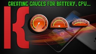 KLWP Tutorial - Series - Creating Gauges for Battery, CPU...