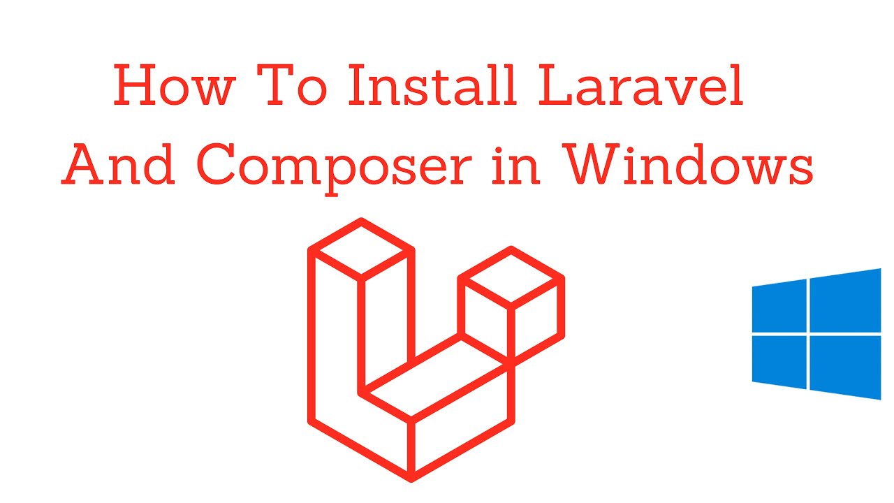 How To Install Laravel In Windows With Composer | Part 01 | Road To ...