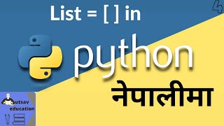 Python List Tutorial: Understanding Lists in Nepali | Basic Python Ep-5