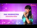 Ina Samantha - Matahariku (Official Music Video)