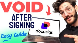 How To Void A Docusign After Signing Step By Step