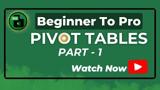 Master Pivot Tables in Excel | From Basics to Pro | Part -1 (step by step)