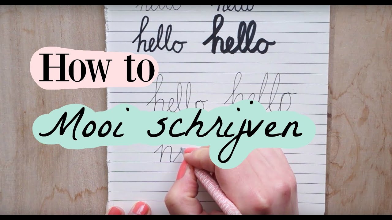 How To - Mooi Schrijven - Deel 1 - YouTube