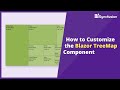 How to Customize the Blazor TreeMap Component