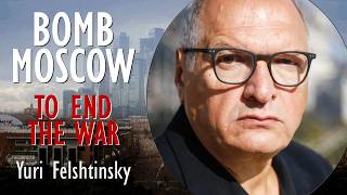 Yuri Felshtinsky - Trump's Peace Deal was Authored in Moscow, and Designed to be Punitive on Ukraine