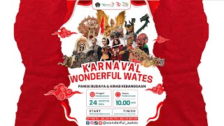 KARNAVAL WONDERFUL WATES || SABTU, 24 AGUSTUS 22024