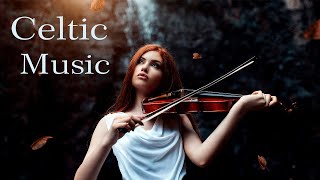 Relaxing Celtic music. Relax Mind Body: Cleanse Anxiety. Best background music for deep relaxation.