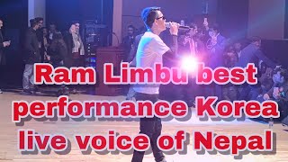 Ram Limbu best performance Korea live voice of Nepal