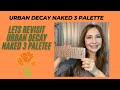 GRWM Urban Decay Naked 3 Palette/Eye Tutorial!  Over 50!